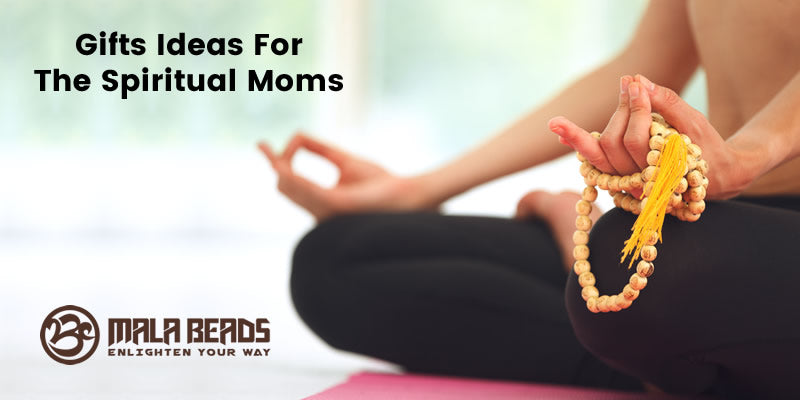 Gifts Ideas For The Spiritual Moms