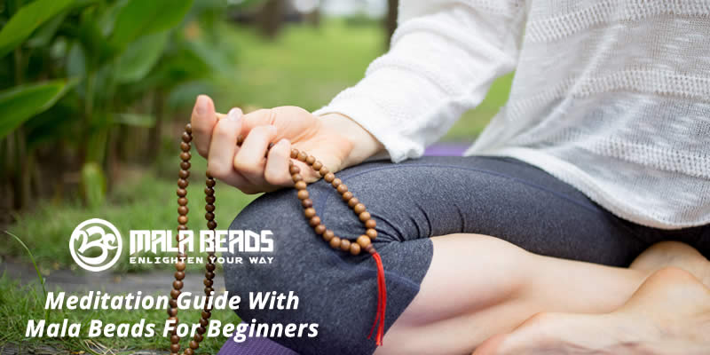 Meditation Guide With Mala Beads For Beginners